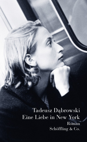 Tadeusz Dąbrowski: Eine Liebe in New York