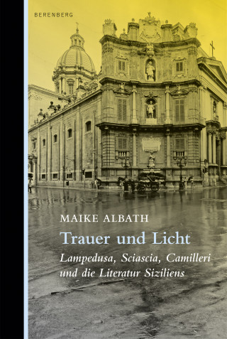 Maike Albath: Trauer und Licht