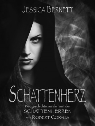 Jessica Bernett: Schattenherz