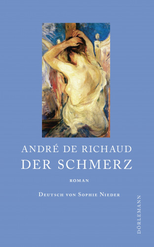 André de Richaud: Der Schmerz