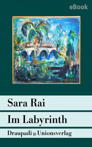 Sara Rai: Im Labyrinth