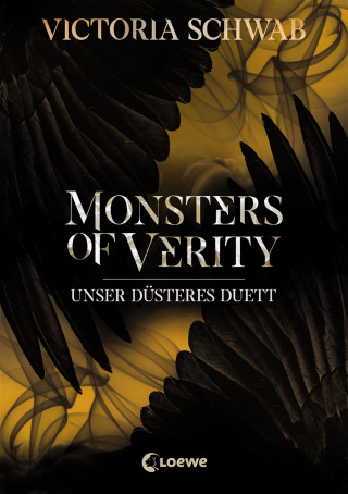 Victoria Schwab: Monsters of Verity (Band 2) - Unser düsteres Duett