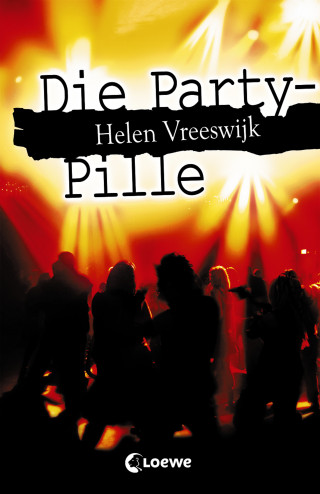 Helen Vreeswijk: Die Party-Pille