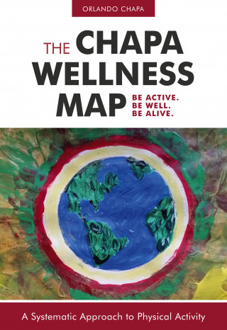 Orlando Chapa: The Chapa Wellness Map