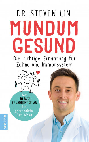 Dr. Steven Lin: Mundum gesund