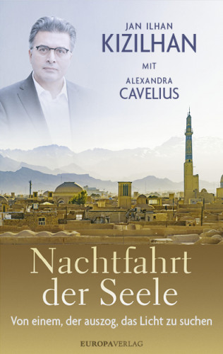 Jan Ilhan Kizilhan, Alexandra Cavelius: Nachtfahrt der Seele