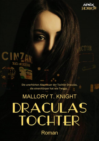 Mallory T. Knight: DRACULAS TOCHTER