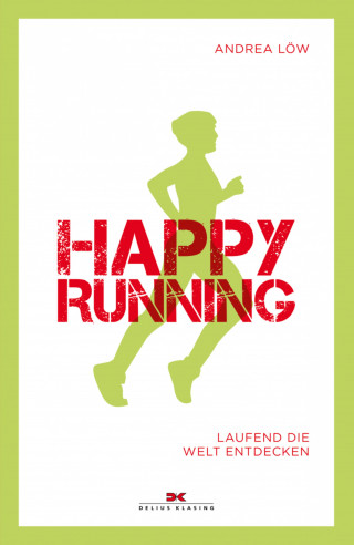 Andrea Löw: Happy Running