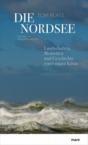 Tom Blass: Die Nordsee