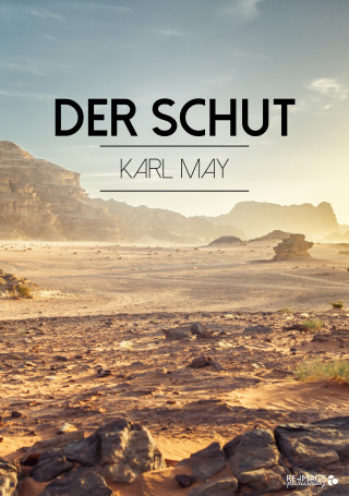 Karl May: Der Schut