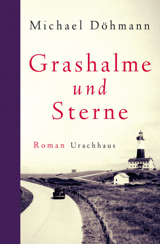 Michael Döhmann: Grashalme und Sterne