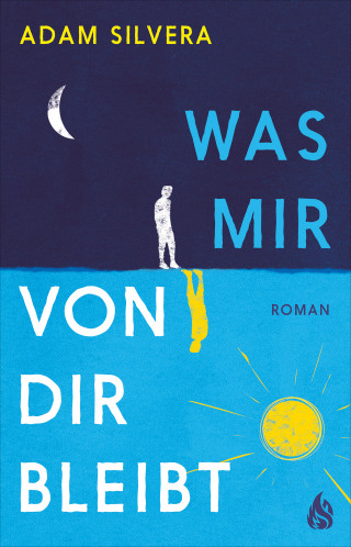 Adam Silvera: Was mir von dir bleibt
