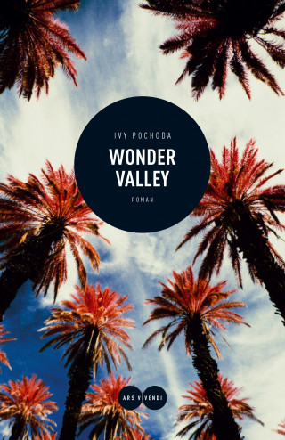 Ivy Pochoda: Wonder Valley (eBook)