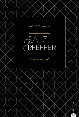 Rafael Pranschke: Salz & Pfeffer