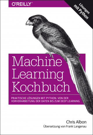 Chris Albon: Machine Learning Kochbuch