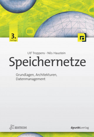 Ulf Troppens, Nils Haustein: Speichernetze