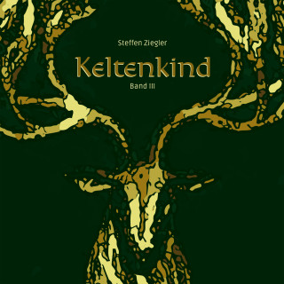 Steffen Ziegler: Keltenkind