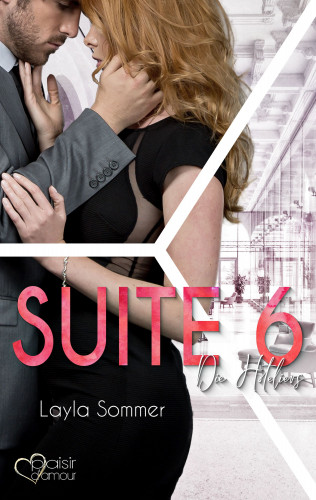 Layla Sommer: Suite 6: Die Hoteliers