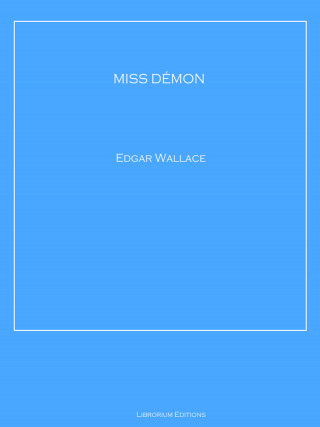 Edgar Wallace: MISS DÉMON