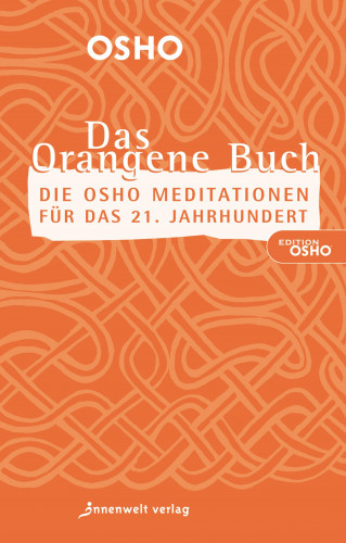 Osho: DAS ORANGENE BUCH