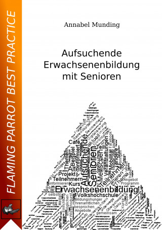 Annabel Munding: Aufsuchende Erwachsenenbildung mit Senioren