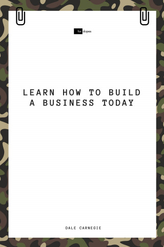 Dale Carnegie, Sheba Blake: Learn How to Build a Business Today