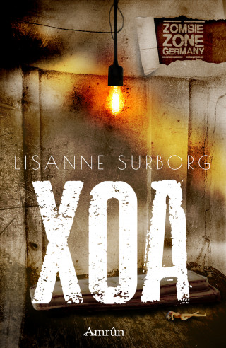 Lisanne Surborg: Zombie Zone Germany: XOA