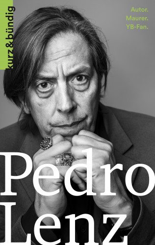 Samanta Siegfried: Pedro Lenz