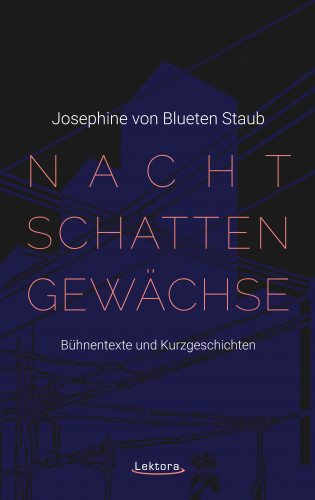 Josephine von Blueten Staub: Nachtschattengewächse