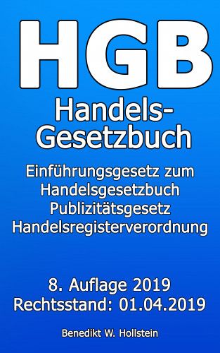 Benedikt W. Hollstein: HGB Handelsgesetzbuch