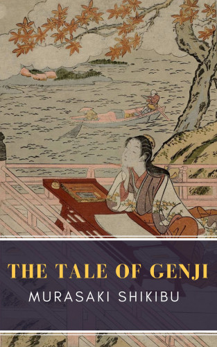 Murasaki Shikibu, MyBooks Classics: The Tale of Genji