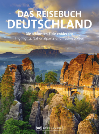 Britta Mentzel, Barbara Rusch: Reisebuch Deutschland. Die schönsten Ziele erfahren und entdecken