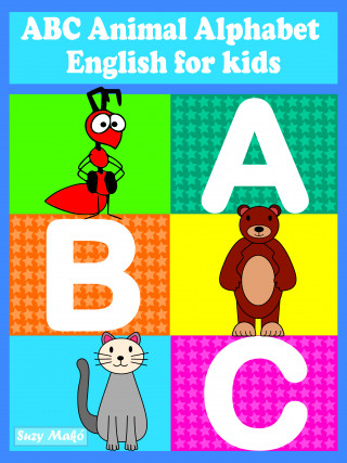 Suzy Makó: ABC Animal Alphabet