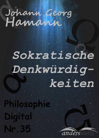 Johann Georg Hamann: Sokratische Denkwürdigkeiten