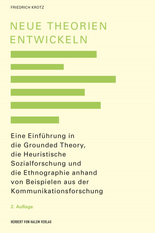 Friedrich Krotz: Neue Theorien entwickeln