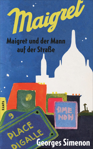Georges Simenon: Maigret und der Mann auf der Straße