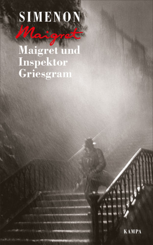 Georges Simenon: Maigret und Inspektor Griesgram