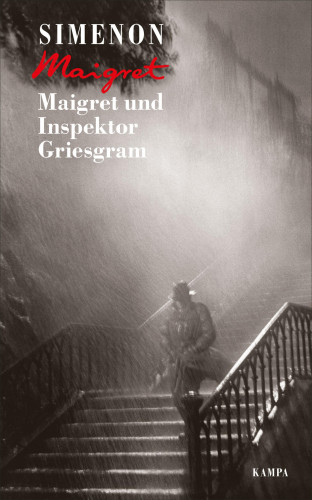Georges Simenon: Maigret und Inspektor Griesgram