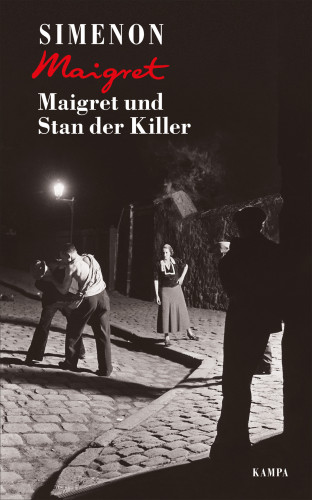 Georges Simenon: Maigret und Stan der Killer