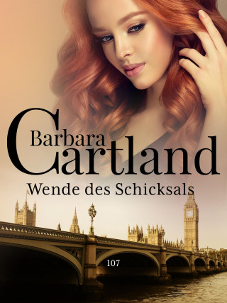 Barbara Cartland: Wende des Schicksals