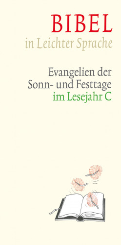 Dieter Bauer, Claudio Ettl, Paulis Mels: Bibel in Leichter Sprache