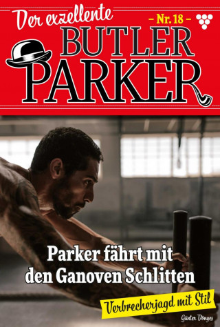 Günter Dönges: Parker fährt mit den Ganoven Schlitten