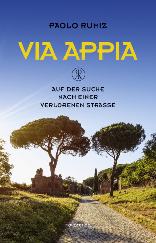Paolo Rumiz: Via Appia