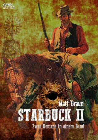 Matt Braun: STARBUCK II