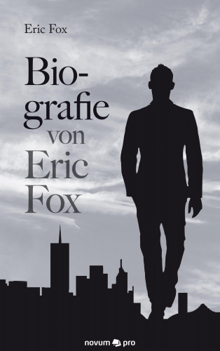 Eric Fox: Biografie von Eric Fox