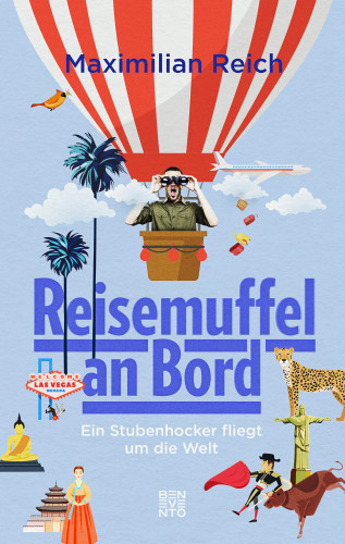 Maximilian Reich: Reisemuffel an Bord