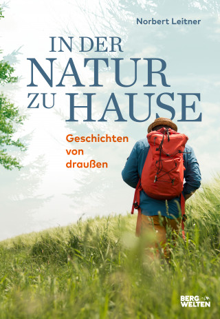 Norbert Leitner: In der Natur zu Hause