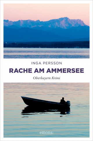 Inga Persson: Rache am Ammersee