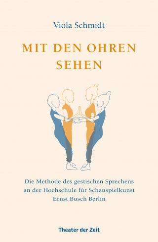 Viola Schmidt: Mit den Ohren sehen