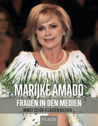 Marijke Amado: Frauen in den Medien